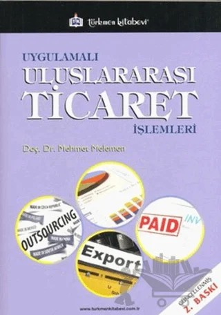 Uygulamalı Uluslararası Ticaret İşlemleri – Mehmet Melemen – Türkmen Kitabevi kitap kapağı