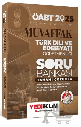 2025 ÖABT Muvaffak Türk Dili Ve Edebiyatı Öğretmenliği Tamamı Çözümlü Soru Bankası – Serhat Gültekin – Yediiklim Yayınları kitap kapağı