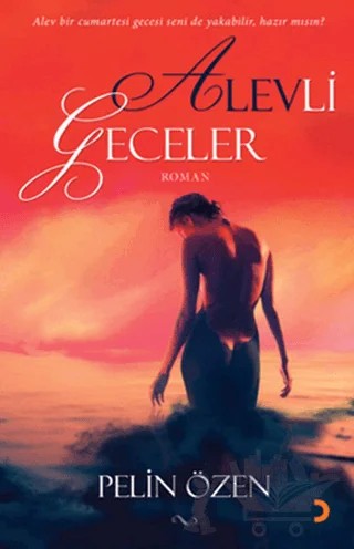Alevli Geceler – Pelin Özen – Cinius Yayınları kitap kapağı