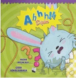 Ahhh Dişim! – Aylin Alp – Karina Yayınevi kitap kapağı
