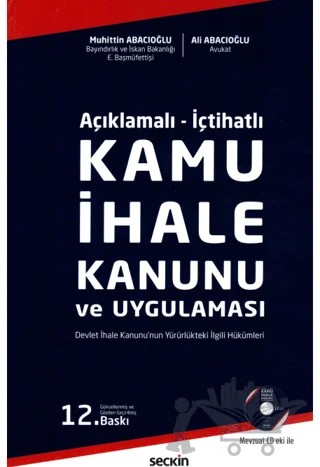 Kamu İhale Kanunu ve Uygulaması – Muhittin Abacıoğlu, Ali Abacıoğlu – Seçkin Yayıncılık kitap kapağı