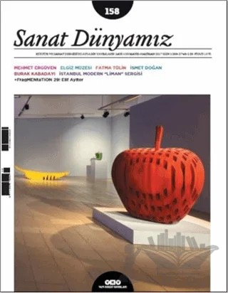 Sanat Dünyamız İki Aylık Kültür ve Sanat Dergisi Sayı: 158 Mayıs-Haziran 2017 – Yapı Kredi Yayınları kitap kapağı