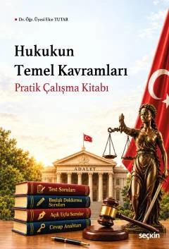Hukukun Temel Kavramları Pratik Çalışma Kitabı