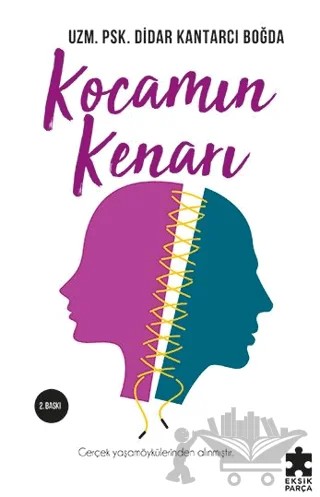 Kocamın Kenarı – Didar Kantarcı Boğda – Eksik Parça Yayınları kitap kapağı
