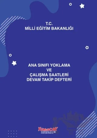 Ana Sınıfı Yoklama Defteri – Kolektif – Yumurcak Yayınları kitap kapağı
