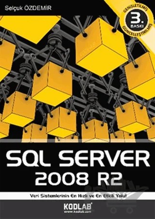 SQL Server 2008 R2 – Selçuk Özdemir – Kodlab Yayın Dağıtım kitap kapağı