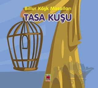 Tasa Kuşu – Kolektif – Elips Kitap kitap kapağı