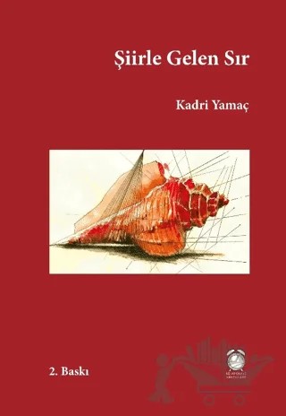 Şiirle Gelen Sır – Kadri Yamaç – KitapSaati Yayınları kitap kapağı