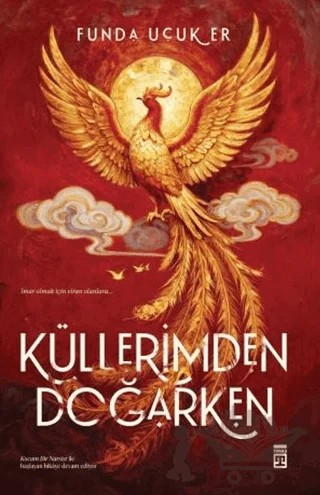 Küllerimden Doğarken – Funda Uçuk Er – Timaş Yayınları kitap kapağı