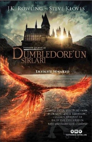 Fantastik Canavarlar – Dumbledore'un Sırları (Eksiksiz Senaryo) – J. K. Rowling, Steve Kloves – Yapı Kredi Yayınları kitap kapağı