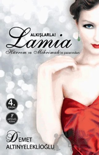 Alkışlarla Lamia – Demet Altınyeleklioğlu – Artemis Yayınları kitap kapağı