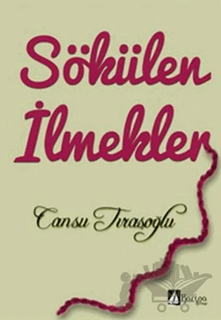 Sökülen İlmekler – Cansu Tıraşoğlu – Karina Kitap kitap kapağı