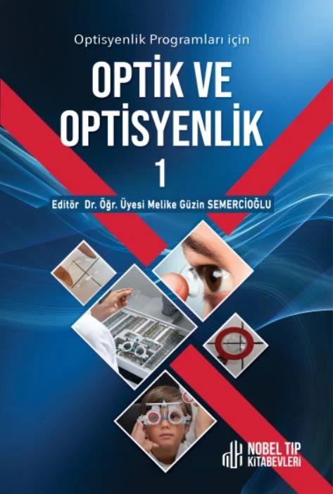 Optisyenlik Programları için Optik ve Optisyenlik – Nobel Tıp Kitabevleri kitap kapağı