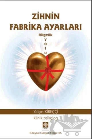 Zihnin Fabrika Ayarları – Yalçın Kreççi – Ekin Basım Yayın kitap kapağı