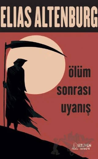 Ölüm Sonrası Uyanış – Elias Altenburg – Serüven Yayınevi kitap kapağı