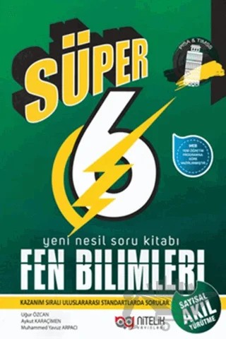 6. Sınıf Fen Bilimleri Süper Yeni Nesil Soru Bankası – Uğur Özcan, Aykut Karaçimen, Muhammed Yavuz Arpacı – Nitelik Yayınları - Bayilik kitap kapağı