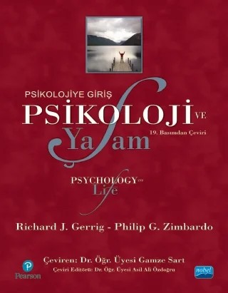 PSİKOLOJİ VE YAŞAM -Psikolojiye Giriş- Psychology and Life – Richard J. Gerrig, Philip G. Zimbardo – Nobel Akademik Yayıncılık kitap kapağı