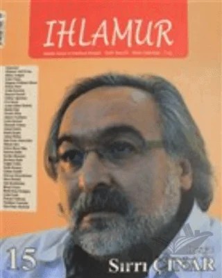 Ihlamur Dergisi Sayı: 15 Sırrı Çınar – Ihlamur Dergisi Yayınları kitap kapağı