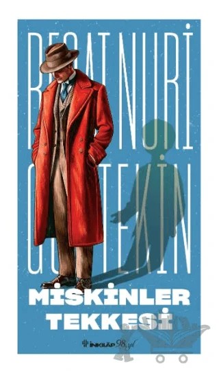 Miskinler Tekkesi – Reşat Nuri Güntekin – İnkılap Kitabevi kitap kapağı