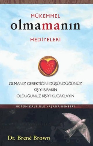Mükemmel Olmamanın Hediyeleri – Brene Brown – Butik Yayınları kitap kapağı