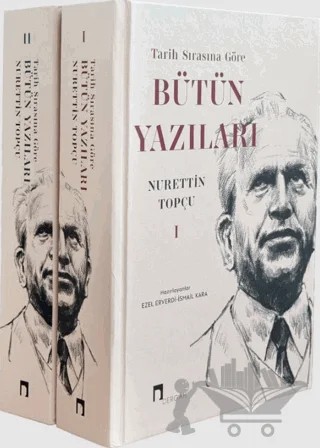 Tarih Sırasına Göre Bütün Yazıları (2 Cilt Takım) – Nurettin Topçu – Dergah Yayınları kitap kapağı