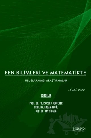 Fen Bilimleri ve Matematikte Uluslararası Araştırmalar - Aralık 2022 – Hasan Akgül, Hayri Baba, Filiz Özbaş Gerçeker – Serüven Yayınevi kitap kapağı