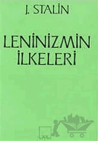 Leninizmin İlkeleri – Josef V. Stalin – Sol ve Onur Yayınları kitap kapağı