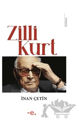 Zilli Kurt – İnan Çetin – Ender Şeyler kitap kapağı