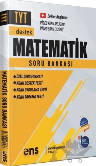 TYT Matematik Destek Soru Bankası – Bünyamin Bayraktutar – ENS Yayınları kitap kapağı
