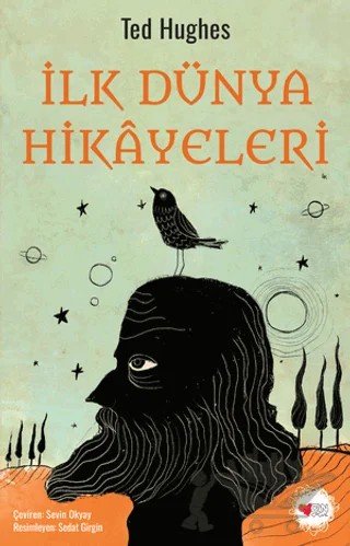 İlk Dünya Hikayeleri – Ted Hughes – Can Çocuk Yayınları kitap kapağı