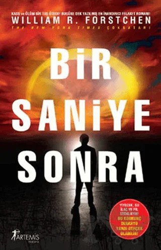 Bir Saniye Sonra – William R. Forstchen – Artemis Yayınları kitap kapağı