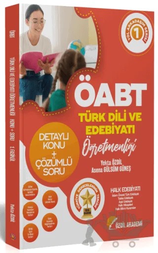 Özdil Akademi 2022 ÖABT Türk Dili ve Edebiyatı 1. Kitap Halk Edebiyatı Konu Anlatımlı Soru Bankası – Yekta Özdil – Özdil Akademi Yayınları kitap kapağı