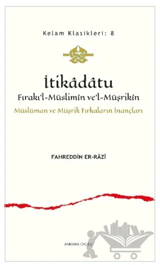 İtikadatu – Fahreddin er-Razi – Ankara Okulu Yayınları kitap kapağı