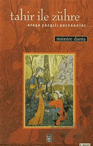 Tahir ile Zühre – Münire Danış – Timaş Yayınları kitap kapağı