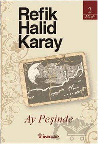 Ay Peşinde – Refik Halid Karay – İnkılap Kitabevi kitap kapağı