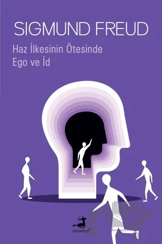 Haz İlkesinin Ötesinde & Ego ve İd – Sigmund Freud – Olimpos Yayınları kitap kapağı