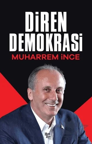 Diren Demokrasi – Muharrem İnce – Halk Kitabevi kitap kapağı