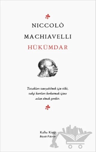 Hükümdar – Niccolo Machiavelli – Kafka Kitap kitap kapağı