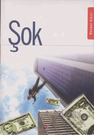 Şok – Mehmet Dikici – Berikan Yayınevi kitap kapağı
