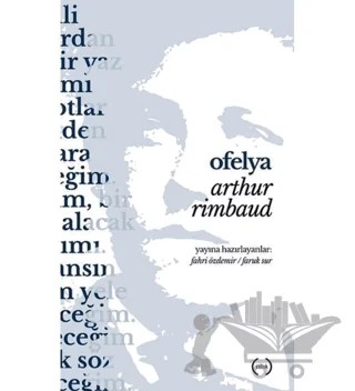 Ofelya – Arthur Rimbaud – Islık Yayınları kitap kapağı