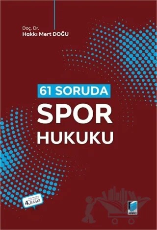 61 Soruda Spor Hukuku – Hakkı Mert Doğu – Adalet Yayınevi kitap kapağı
