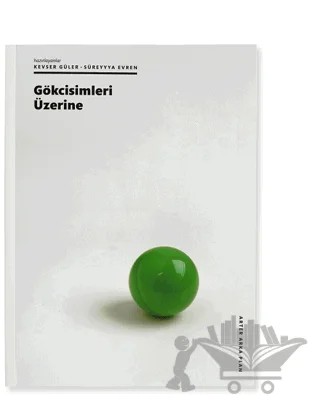 Gökcisimleri Üzerine – Kevser Güler, Süreyyya Evren – ARTER kitap kapağı