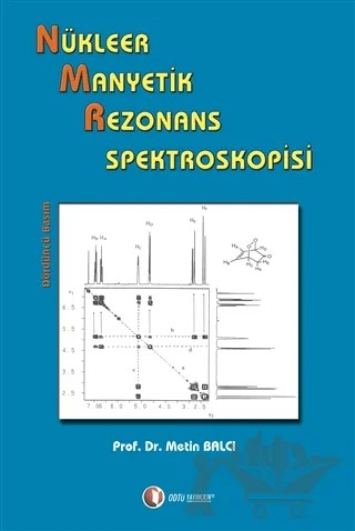 Nükleer Manyetik Rezonans Spektroskopisi – Metin Balcı – ODTÜ Geliştirme Vakfı Yayıncılık kitap kapağı