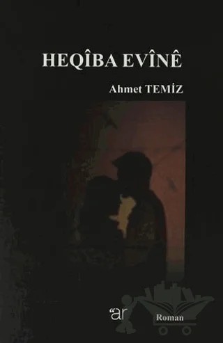 Heqiba Evine – Ahmet Temiz – Ar Yayınları kitap kapağı