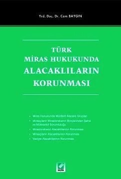 Türk Miras HukukundaAlacaklıların Korunması – Cem Baygın – Seçkin Yayıncılık kitap kapağı