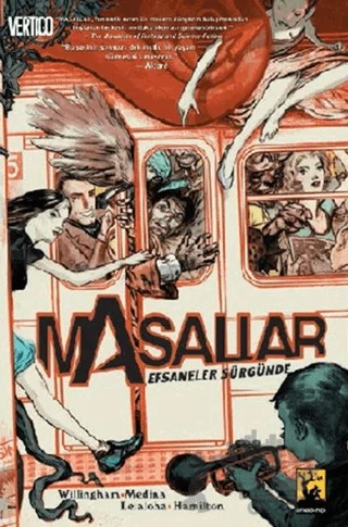 Masallar Cilt 1: Efsaneler Sürgünde (3 Farklı Kapak) – Bill Willingham – Arka Bahçe Yayıncılık kitap kapağı