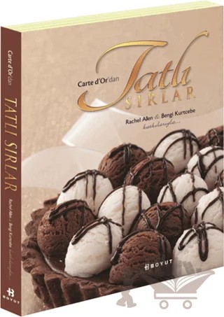 Carte d’Or’dan Tatlı Sırlar – Bengi Kurtcebe, Rachel Allen – Boyut Yayın Grubu kitap kapağı