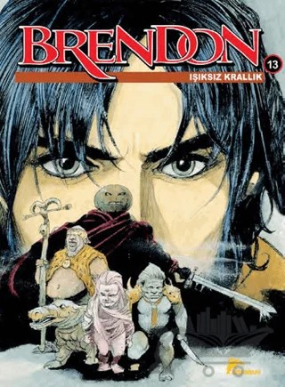 Brendon Cilt: 13 – Claudio Chiaverotti – Çizgi Düşler Yayınevi kitap kapağı