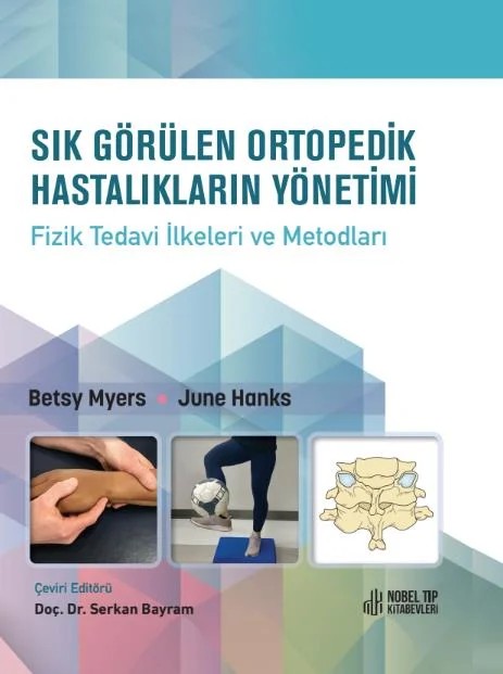 Sık Görülen Ortopedik Hastalıkların Yönetimi Karton Kapak – Nobel Tıp Kitabevleri kitap kapağı