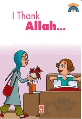 I Thank Allah – Ömer Baldık – Timaş Publishing kitap kapağı